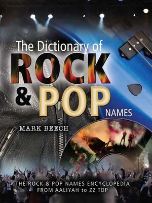 cover image of The Dictionary of Rock & Pop Names